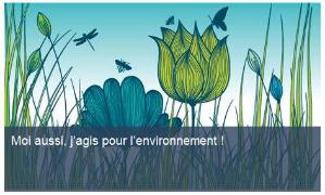 Moi aussi j’agis pour l’environnement